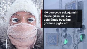 -40 derecede sokağa mini etekle çıkan kız, eve geldiğinde bacağını görünce çığlık attı